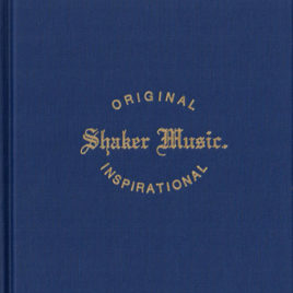 Shaker Hymnal Vol 1