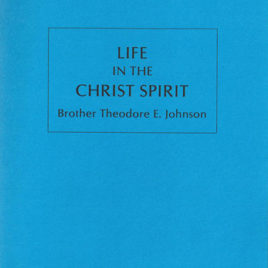 Life in the Christ Spirit